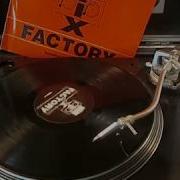 Mix Factory Take Me Away Paradise XTC Come Hard Mix