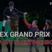 Rolex Grand Slam Jump Off Rolex Grand Prix S Hertogenbosch 2024