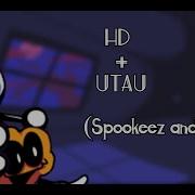 HD UTAU Spookeez South