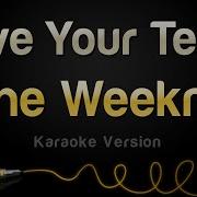 The Weeknd Save Your Tears Karaoke Version