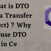 What Is DTO Data Transfer Object Why We Use DTO