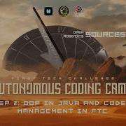 FTC Autonomous Coding Camp Workshop 2 Recording