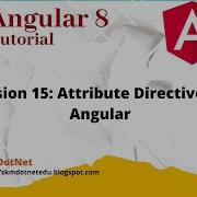 Angular 8 Session 15 Attribute Directives In Angular