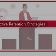Effective Retention Strategies