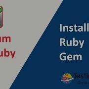 Selenium With Ruby Session 2 Install Ruby Gem