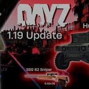 DayZ 1 19 Update Teaser