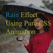 Rain Effect Using Pure CSS Animation