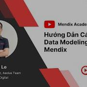 Hướng Dẫn Cách Tạo Data Modeling Với Mendix MendixAcademy