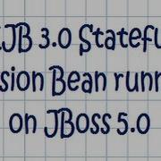 Учебное пособие по EJB 3 0 Stateful Session Bean на сервере приложений JBoss 5 0