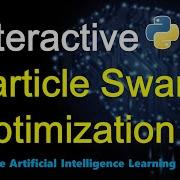Particle Swarm Optimization In Python Interactive PSO
