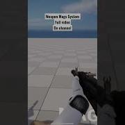 UE5 Weapon Mags System Shorts Shorts Ue5 Unrealengine Gamedev Ue Development