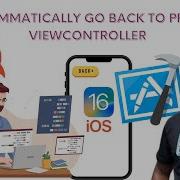 Programmatically Go Back To Previous ViewController In Swift Xcode 14 Tutorial IOS 16 2022