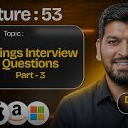 Lecture 53 String Interview Problems Part 3 DSA Series By Babbar