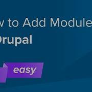 How To Add Module To Drupal Fast Easy