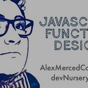 AM Coder Javascript Function Design Method Vs Function Mutable Vs Immutable