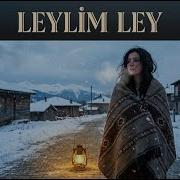 Leylim Ley Deep House Müzik 2025 Anatolian Music Kılıç Records