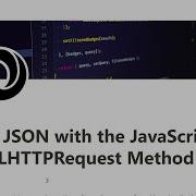 3 Get JSON With The JavaScript XMLHttpRequest Method JSON APIs And AJAX FreeCodeCamp Tutorial