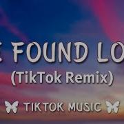 Rihanna We Found Love TikTok Remix Lyrics What It Takes To Come Alive