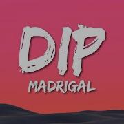 Madrigal Dip Sözleri Lyrics
