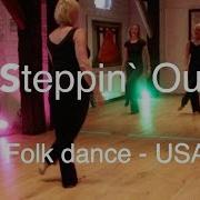 Steppin Out USA Folk Dance
