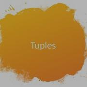 20 Complete Course On Python Tuples In Python