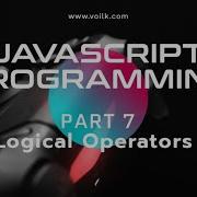 Learning Javascript Programming Part 7 Logical Operators