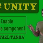 Enable And Disable Components At Runtime In Unity C