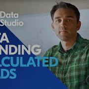 Google Data Studio Data Blending Calculated Fields Data Analytics Railsware Academy