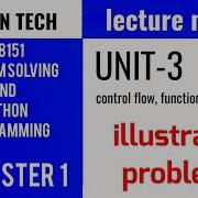 GE8151 PROBLEM SOLVING PYTHON PROGRAMMING ILLUSTRATIVE PROBLEM UNIT 3