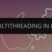 Multithreading In IOS IOS Tutorial For Beginners IOS Development Tutorial For Beginners