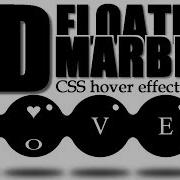 CSS 3D Effects Floating Marbles Button Animations On Hover Using HTML CSS3 SVG Filters