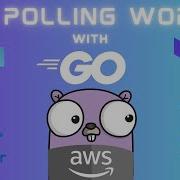 How To Use Message Queues In Golang SQS Docker Terraform
