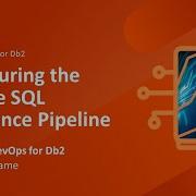 BMC AMI DevOps For Db2 Configuring The Sample SQL Assurance Pipeline