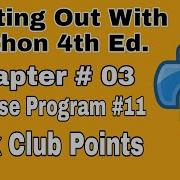 Starting Out With Python Chapter 3 Exercises Program 11 Books Club Points Python Program Exercises