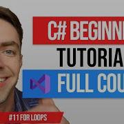 C Tutorial For Beginners Basics 10 For Loops ForEach