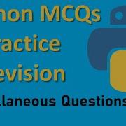 Python Miscellaneous Questions 1