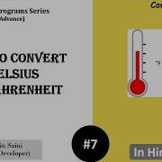 7 Convert Celsius To Fahrenheit In JavaScript JavaScript Program For Beginners In Hindi