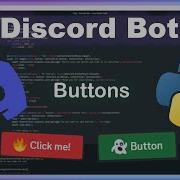 How To Add Buttons To Your Discord Bot In Python 2025 Episode 5