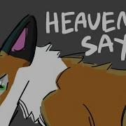 HEAVEN SAYS Oc Animation