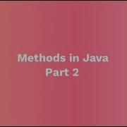 Java Methods Explained Learn Method Types Syntax Examples Part 2