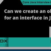 Можно ли создать объект для интерфейса в Java вопрос для собеседования по Core Java 119