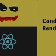ReactJS Tutorial 11 Conditional Rendering