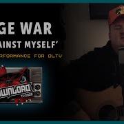 WAGE WAR Acoustic Version Of Me Against Myself For Download Festival TV