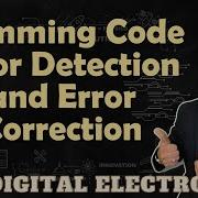 Hamming Code Detection Basics Error Detection And Error Correction