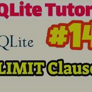 SQLite Tutorial 14 LIMIT Clause In SQLite