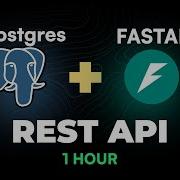 How To Build REST API With FastAPI PostgreSQL In 1 Hour