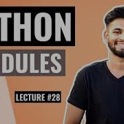 PYTHON Modules Lecture 28 Python Tutorial For Beginners