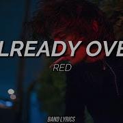 Red Already Over Sub Español Lyrics