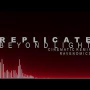 DSC Replicate Cinematic Remix Ravenomics Beyond Light Soundtrack