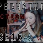 Supernatural Reaction 8x16 Part 2 DakaraJayne
